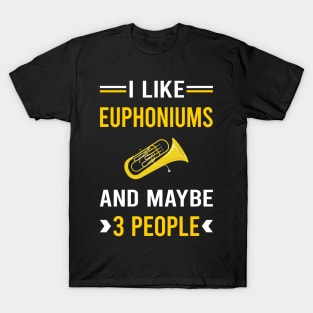 3 People Euphonium Euphoniums T-Shirt